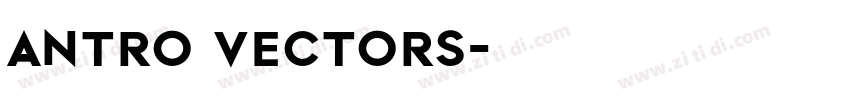 Antro vectors字体转换